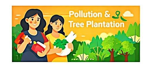 Tree plantation and best plants to reduce pollution